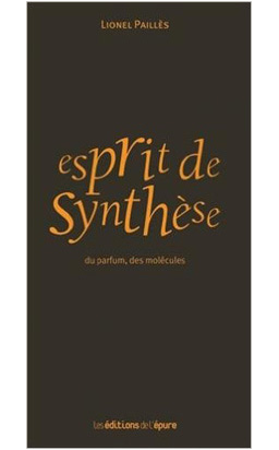 Esprit de Synthèse – du parfum, des molécules