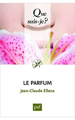 Que sais-je ? Le Parfum