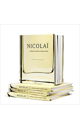 Nicolaï : Parfumeur Créateur, un métier d’artiste