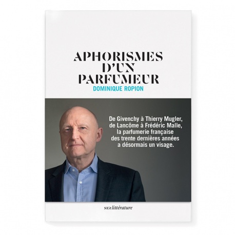 Aphorismes d’un parfumeur